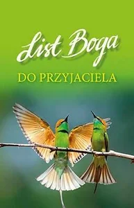 List Boga do przyjaciela List Boga do przyjaciela