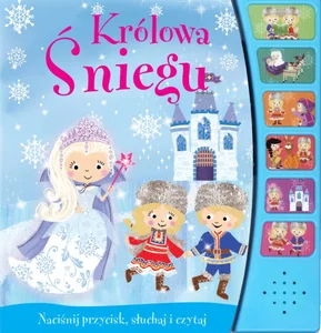 Królowa Śniegu Naciśnij przycisk, słuchaj i czytaj