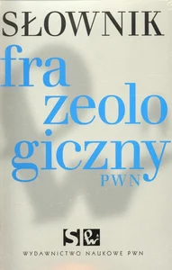 Słownik frazeologiczny PWN
