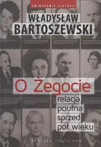 O Żegocie relacja poufna sprzed pół wieku