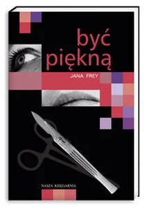 Być piękną Największe pragnienie Heleny