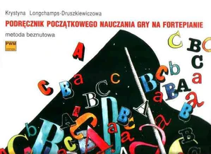 Podręcznik początkowego nauczania gry na fortepianie metoda beznutowa