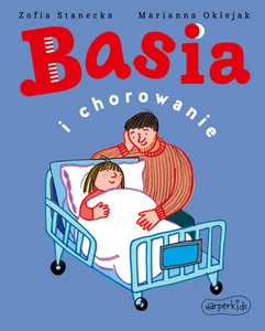 Basia i chorowanie Basia i chorowanie