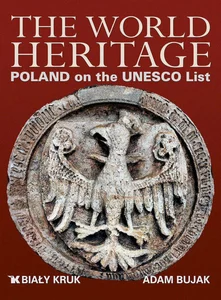 The World Heritage Poland on the Unesco List