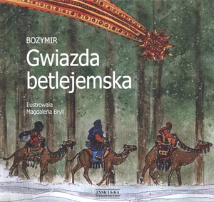 Gwiazda betlejemska Gwiazda betlejemska