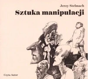 [Audiobook] Sztuka manipulacji