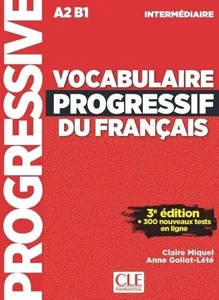 Vocabulaire progressif du francais A2 B1 Vocabulaire progressif du francais A2 B1