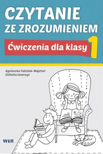 Czytanie ze zrozumieniem dla klasy 1 nw Czytanie ze zrozumieniem dla klasy 1 nw