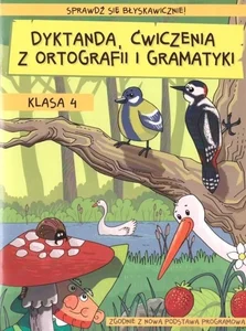 Dyktanda ćwiczenia z ortografii i gramatyki KL.4 / Kameleon