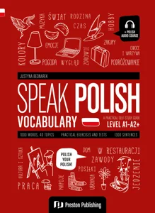 Speak Polish: Vocabulary (A1-A2+) + MP3