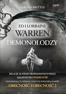 Demonolodzy Relacje ze spraw prowadzonych przez małżeństwo Warrenów