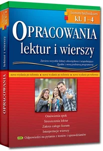 Opracowania lektur i wierszy Klasa 1-4 Liceum technikum