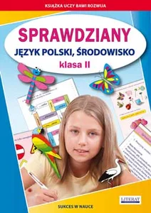 Sprawdziany Język polski środowisko Klasa 2 Sukces w nauce