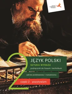 Sztuka wyrazu 2 Podręcznik Część 2 Zakres podstawowy i rozszerzony Szkoła ponadpodstawowa