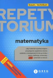 Matematyka Repetytorium Liceum i technikum