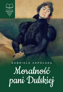 Moralność Pani Dulskiej bez opracowania