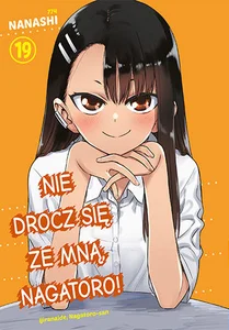 Nie drocz się ze mną, Nagatoro! Tom 19 Nie drocz się ze mną, Nagatoro! Tom 19
