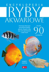 Encyklopedia ryby akwariowe Encyklopedia ryby akwariowe