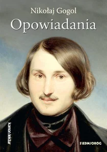 Opowiadania Gogol Opowiadania Gogol