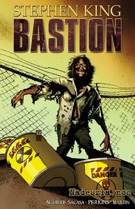 Bastion Tom 6 Nadeszła noc