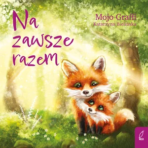 Na zawsze razem Na zawsze razem