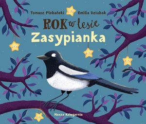 Rok w lesie. Zasypianka Rok w lesie. Zasypianka