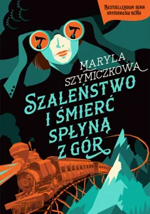 Szaleństwo i śmierć spłyną z gór Szaleństwo i śmierć spłyną z gór