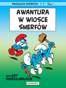 Awantura w wiosce Smerfów. Smerfy Awantura w wiosce Smerfów. Smerfy