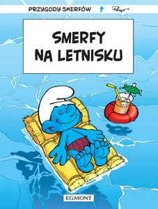 Smerfy. Smerfy na letnisku