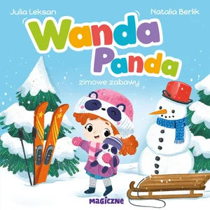 Wanda Panda. Zimowe zabawy Wanda Panda. Zimowe zabawy