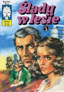 Kapitan Żbik 52 Ślady w lesie Część 3 Kapitan Żbik 52 Ślady w lesie Część 3