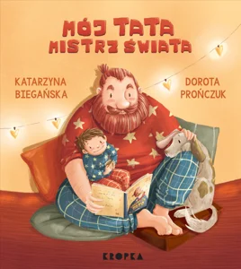 Mój tata mistrz świata! Mój tata mistrz świata!