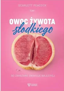 Owoc żywota słodkiego Owoc żywota słodkiego