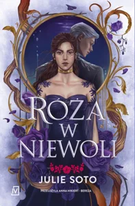 Róża w niewoli Róża w niewoli