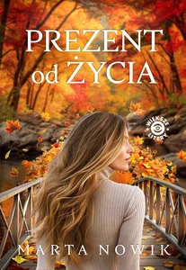 Prezent od życia