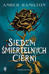 Siedem śmiertelnych cierni Siedem śmiertelnych cierni