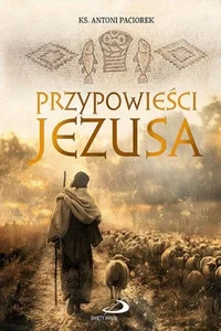 Przypowieści Jezusa w.2 Przypowieści Jezusa w.2