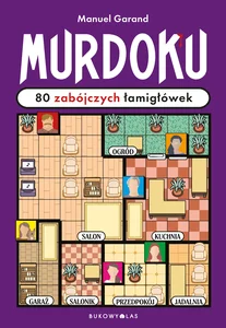 Murdoku. 80 zabójczych łamigłówek Murdoku. 80 zabójczych łamigłówek