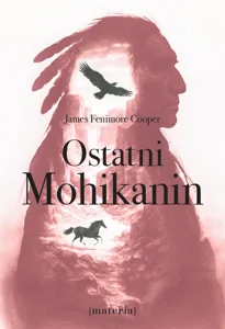 Ostatni Mohikanin Ostatni Mohikanin