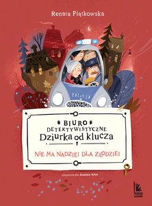 Biuro detektywistyczne Dziurka od klucza t 3 Nie ma nadziei dla złodziei