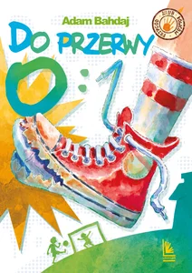 Do przerwy 0:1 Do przerwy 0:1