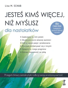 Jesteś kimś więcej, niż myślisz - dla nastolatków