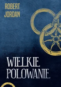 Wielkie polowanie Wielkie polowanie