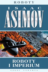 Roboty i imperium Roboty i imperium