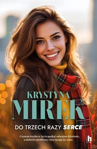 Do trzech razy serce Do trzech razy serce