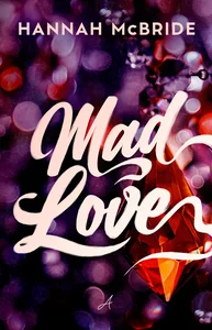 Mad Love Mad Love