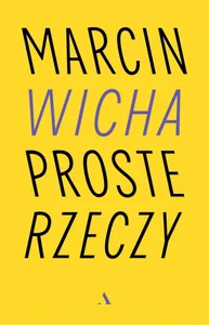 Proste rzeczy Proste rzeczy