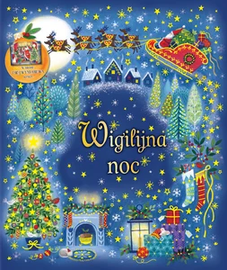Wigilijna noc Wigilijna noc