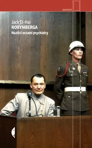 Norymberga Naziści oczami psychiatry