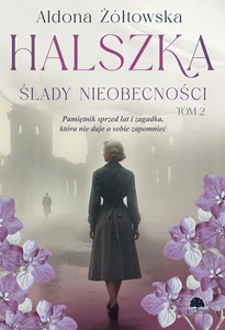 Halszka Tom 2 Ślady nieobecności